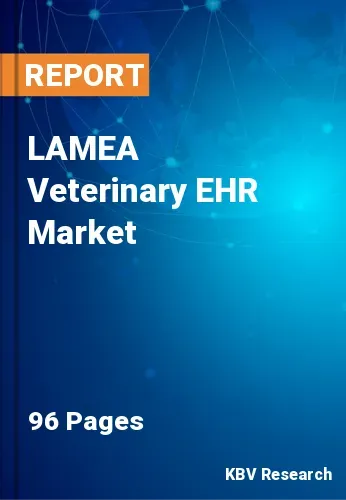LAMEA Veterinary EHR Market