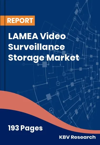 LAMEA Video Surveillance Storage Market Size Analysis 2032