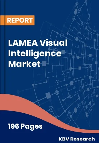 LAMEA Visual Intelligence Market Size | Growth Report 2032