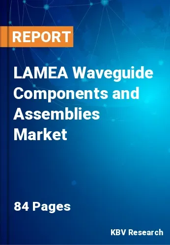 LAMEA Waveguide Components and Assemblies Market Size, 2028