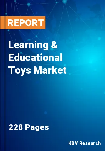 Learning & Educational Toys Market Size, Forecast 2021-2027