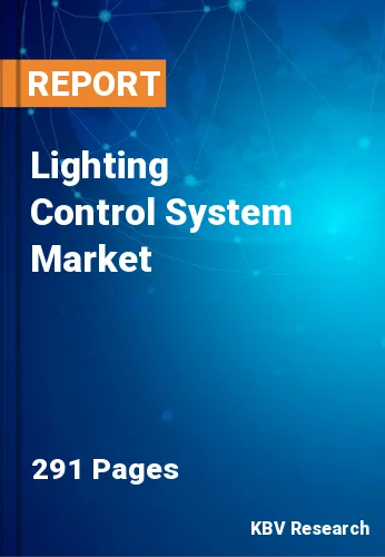Lighting Control System Market Size, Share & Forecast 2030