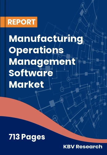 Manufacturing Operations Management Software Market Size, Share & Forecast 2025