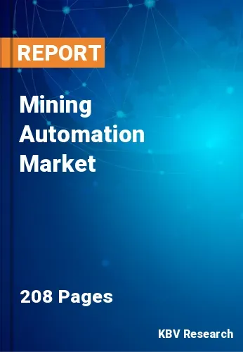 Mining Automation Market Size & Industry Share 2022-2028
