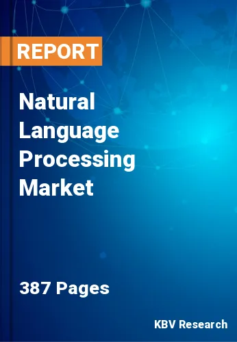 Natural Language Processing Market Size, Share & Forecast 2025