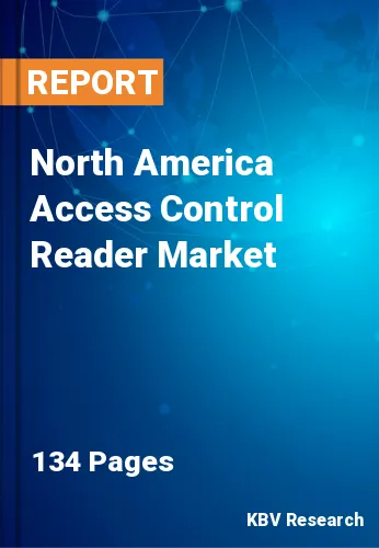North America Access Control Reader Market Size Report, 2019-2025