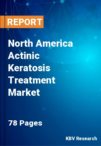 North America Actinic Keratosis Treatment Market