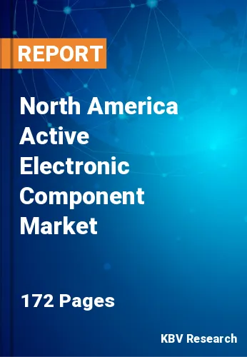 North America Active Electronic Component Market Size, 2030