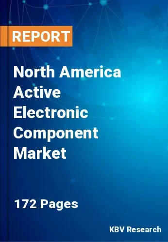 North America Active Electronic Component Market Size, 2030