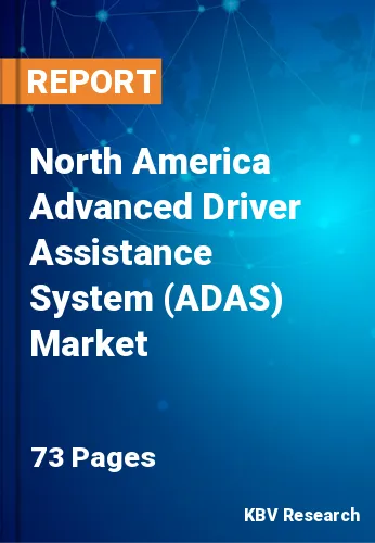 North America Advanced Driver Assistance System (ADAS) Market Size, Analysis, Growth