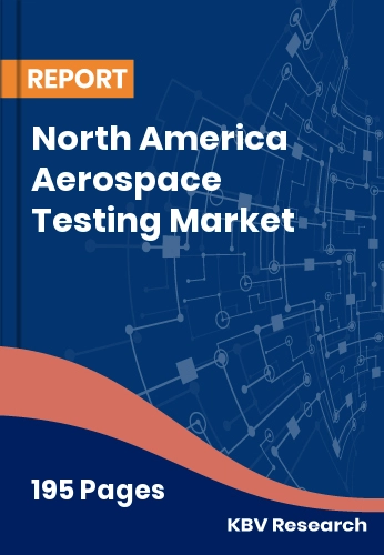 North America Aerospace Testing Market Size | Forecast 2032