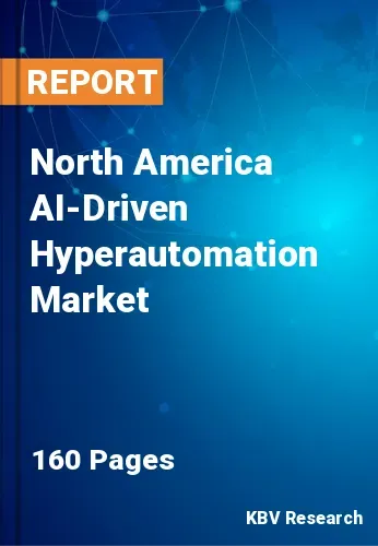 North America AI-Driven Hyperautomation Market