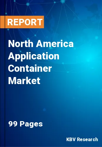 North America Application Container Market