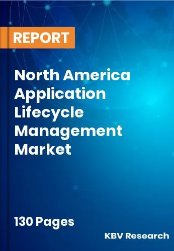 North America Application Lifecycle Management Market Size 2032