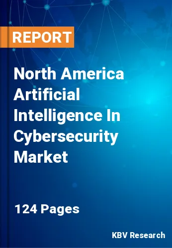 North America Artificial Intelligence In Cybersecurity Market Size, 2028