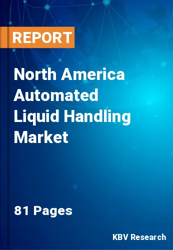 North America Automated Liquid Handling Market