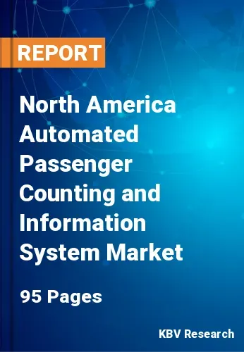 North America Automated Passenger Counting and Information System Market