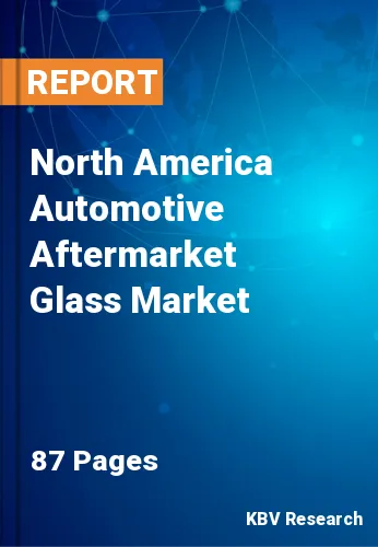 North America Automotive Aftermarket Glass Market