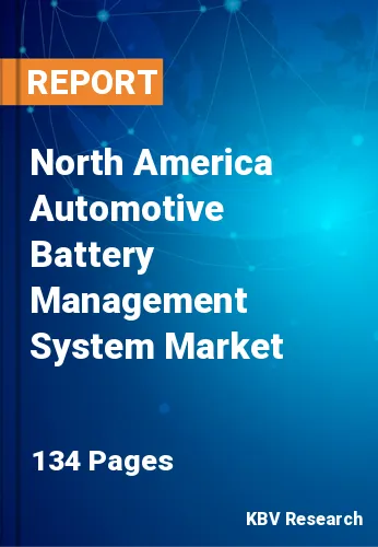 North America Automotive Battery Management System Market Size, 2030