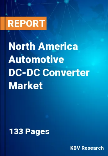 North America Automotive DC-DC Converter Market Size to 2030