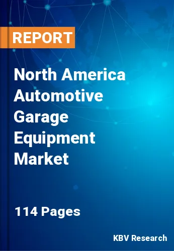 North America Automotive Garage Equipment Market Size | 2030