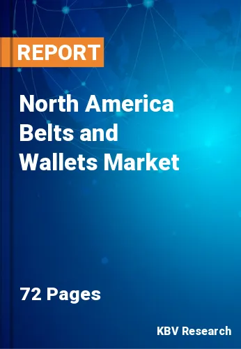 North America Belts and Wallets Market Size & Share to 2028