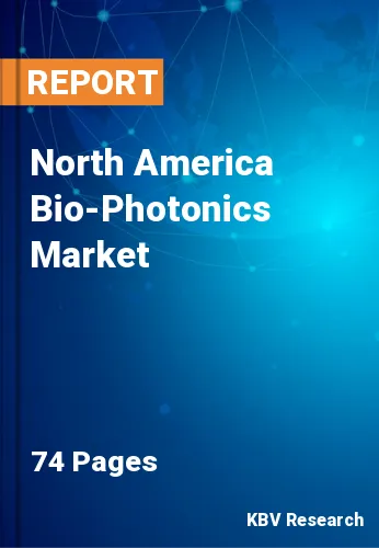North America Bio-Photonics Market Size, Analysis, Growth