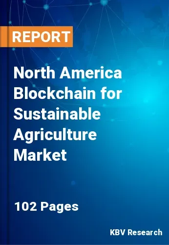 North America Blockchain for Sustainable Agriculture Market Size 2031