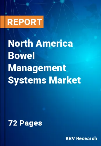 North America Bowel Management Systems Market Size 2025