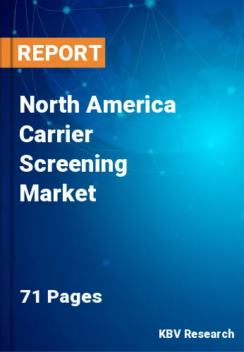 North America Carrier Screening Market