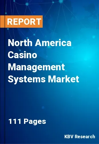 North America Casino Management Systems Market