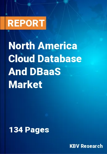 North America Cloud Database And DBaaS Market