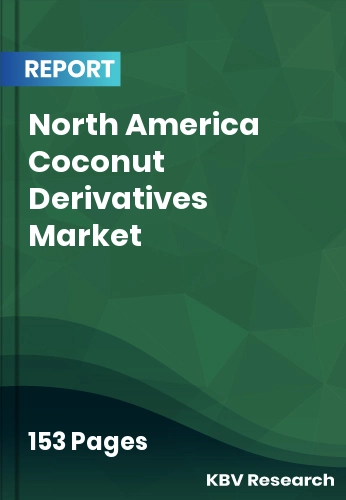 North America Coconut Derivatives Market Size, Trend | 2032