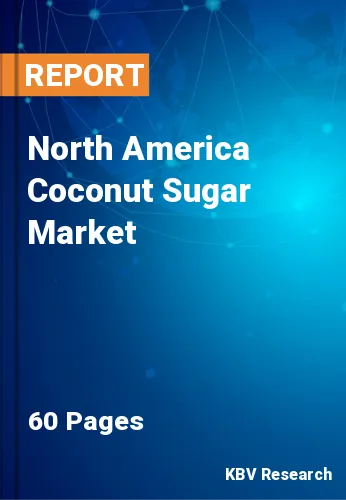 North America Coconut Sugar Market