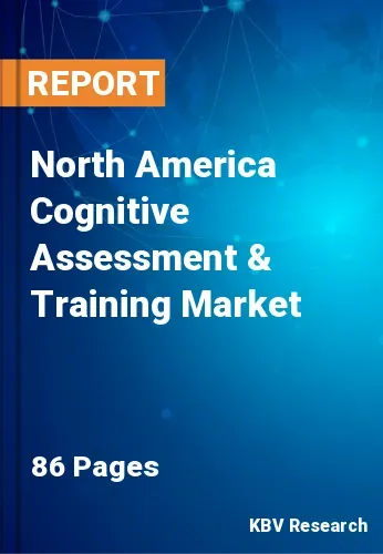 North America Cognitive Assessment & Training Market Size by 2026