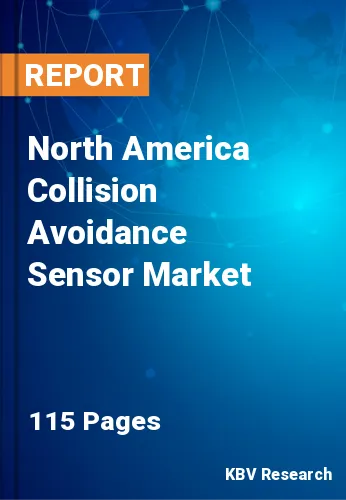 North America Collision Avoidance Sensor Market Size to 2027