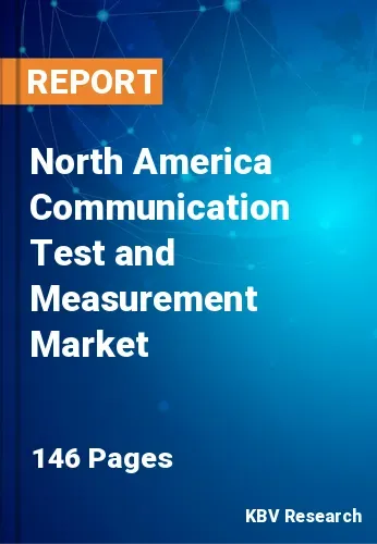 North America Communication Test and Measurement Market Size 2031