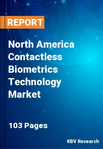 North America Contactless Biometrics Technology Market Size & Share 2026