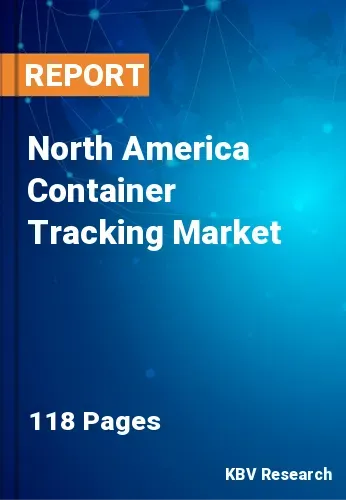 North America Container Tracking Market Size & Trend 2031