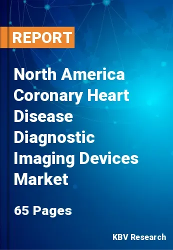 North America Coronary Heart Disease Diagnostic Imaging Devices Market Size, 2028