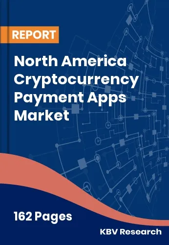 North America Cryptocurrency Payment Apps Market Size 2032