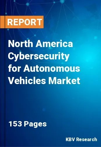 North America Cybersecurity for Autonomous Vehicles Market Size 2031