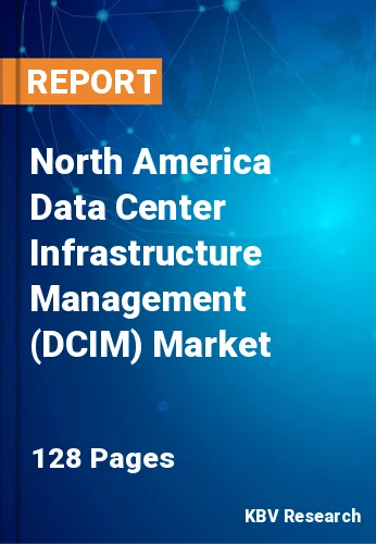 North America Data Center Infrastructure Management (DCIM) Market