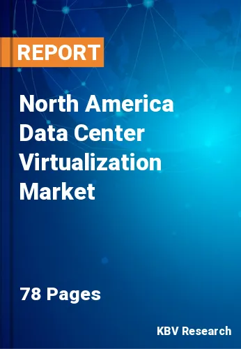 North America Data Center Virtualization Market