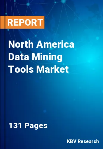 North America Data Mining Tools Market Size, Share by 2030