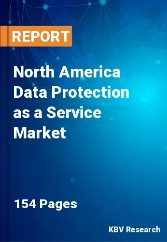 North America Data Protection as a Service Market Size 2031