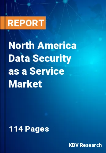 North America Data Security as a Service Market Size 2028