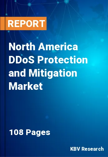 North America DDoS Protection and Mitigation Market
