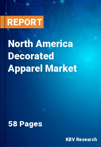 North America Decorated Apparel Market Size Report, 2022-2028