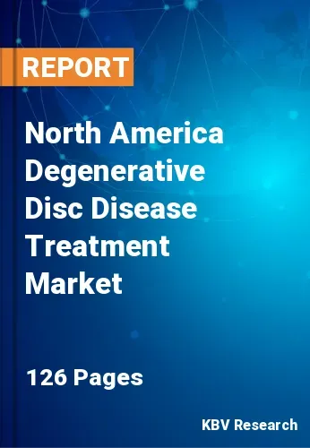 North America Degenerative Disc Disease Treatment Market Size | 2031